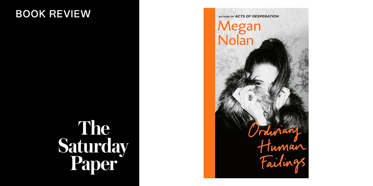 Ordinary human failings megan nolan