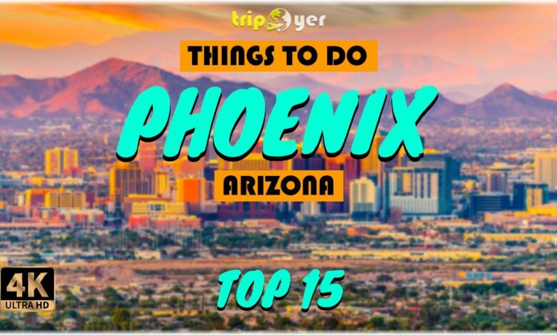 Things to do phoenix