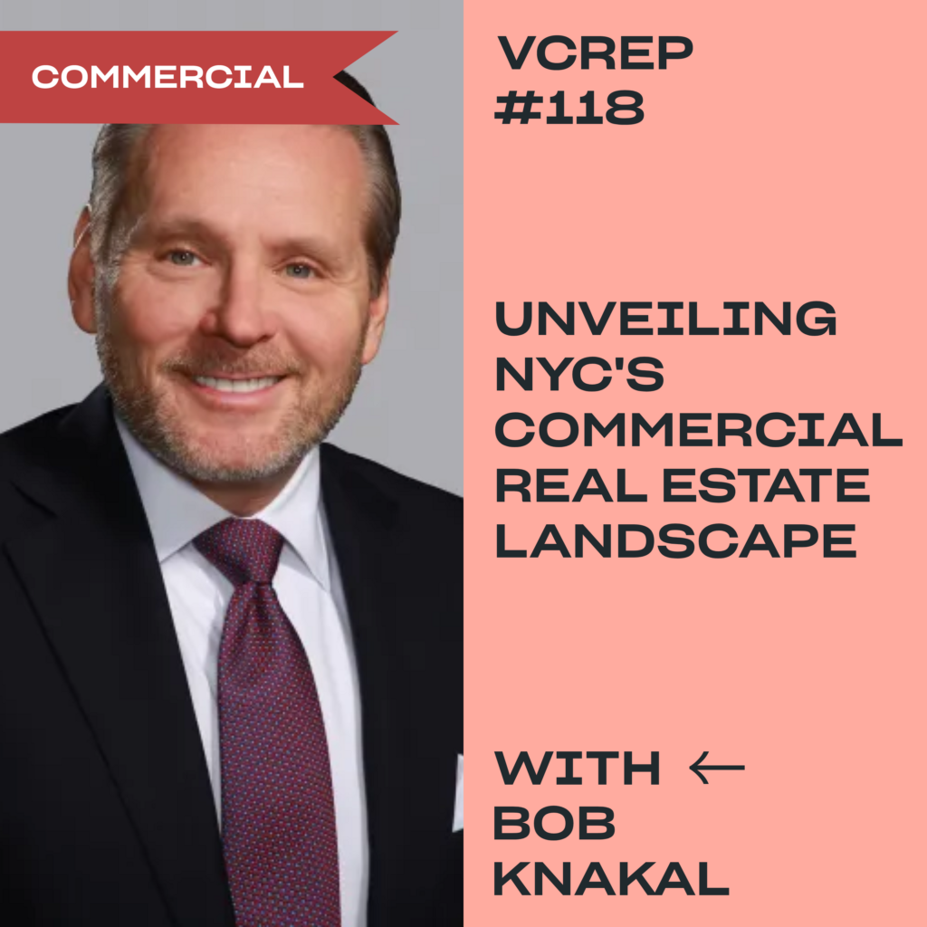 Knakal bob podcast episode Ny real estate bob knakal